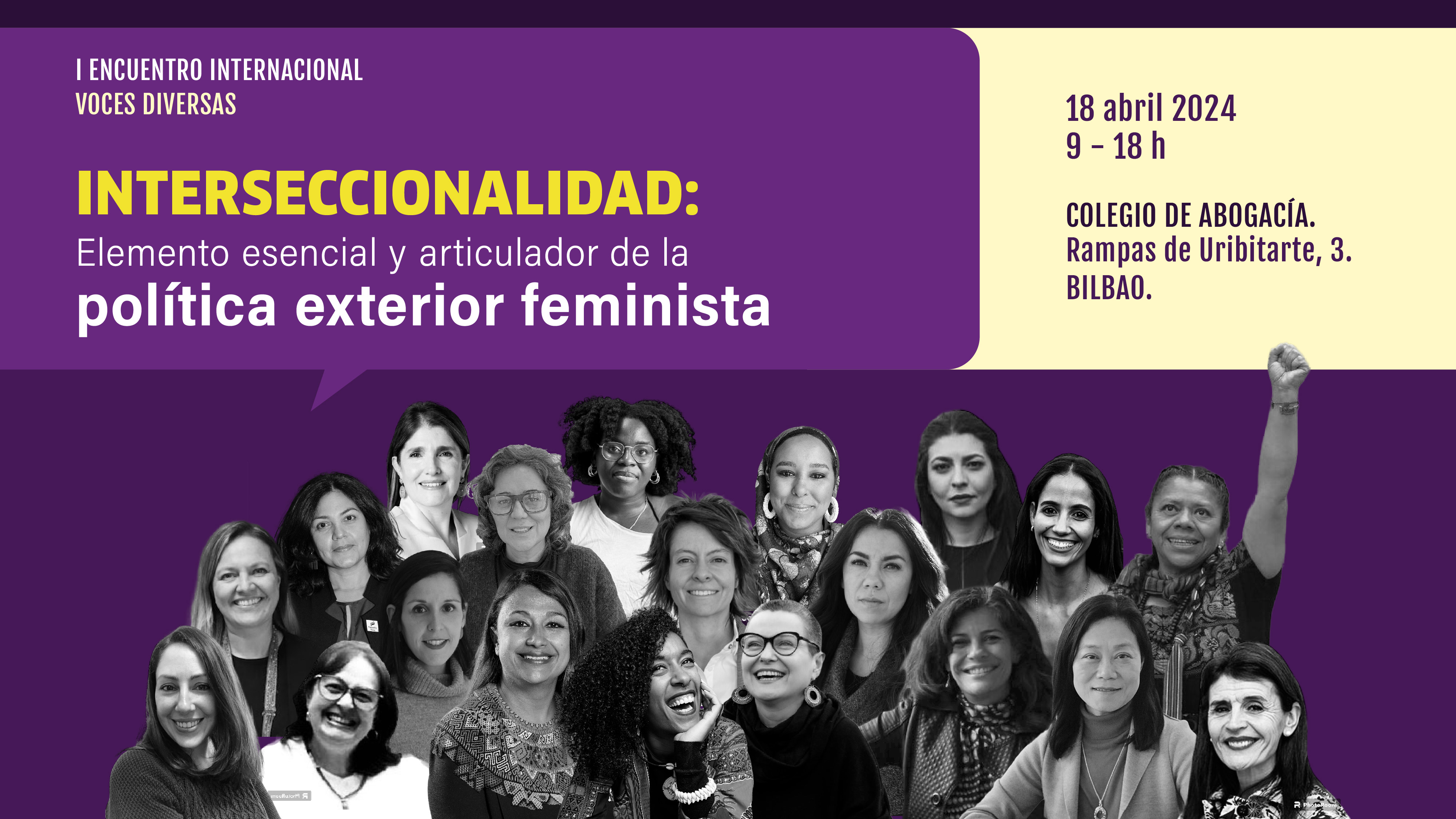 I Encuentro internacional “Voces diversas”.  Interseccionalidad: elemento esencial y articulador de la política exterior feminista.